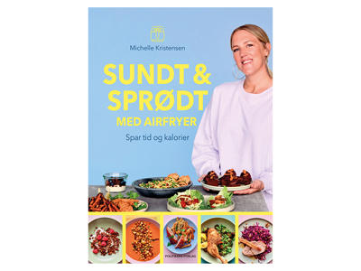 Bog Sundt & Sprødt Med Airfryer