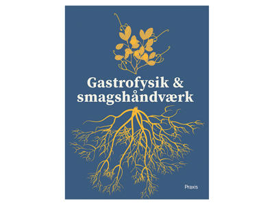 Bog Gastrofysik og smagshåndværk